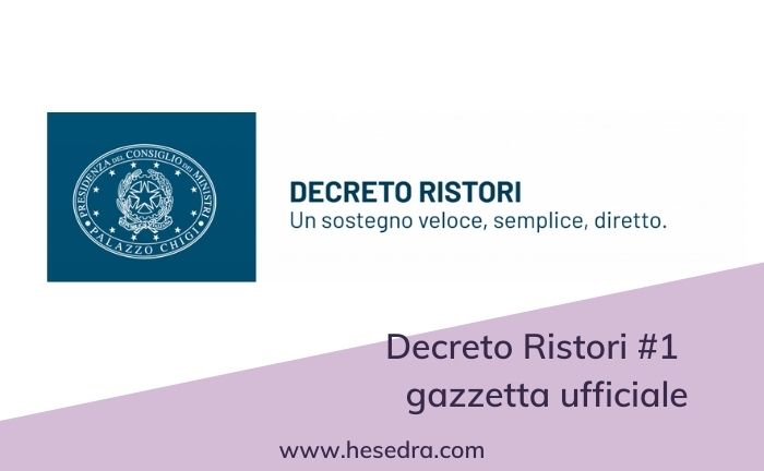 “Decreto Ristori”  pubblicato in Gazzetta Ufficiale
